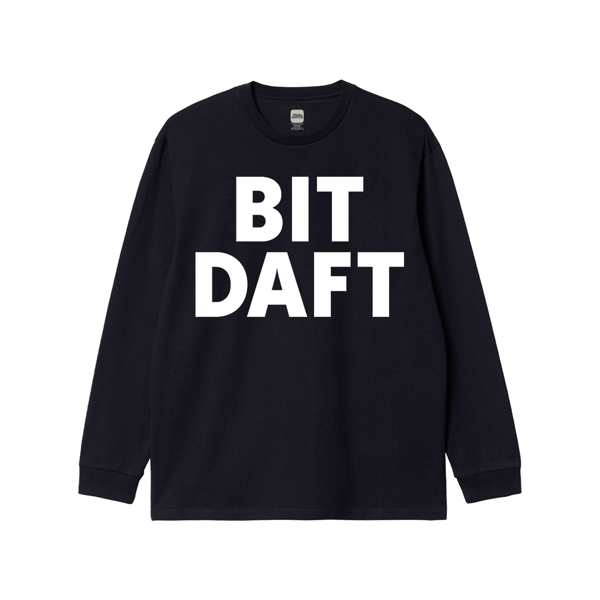 Bit Daft Long Sleeve T-shirt