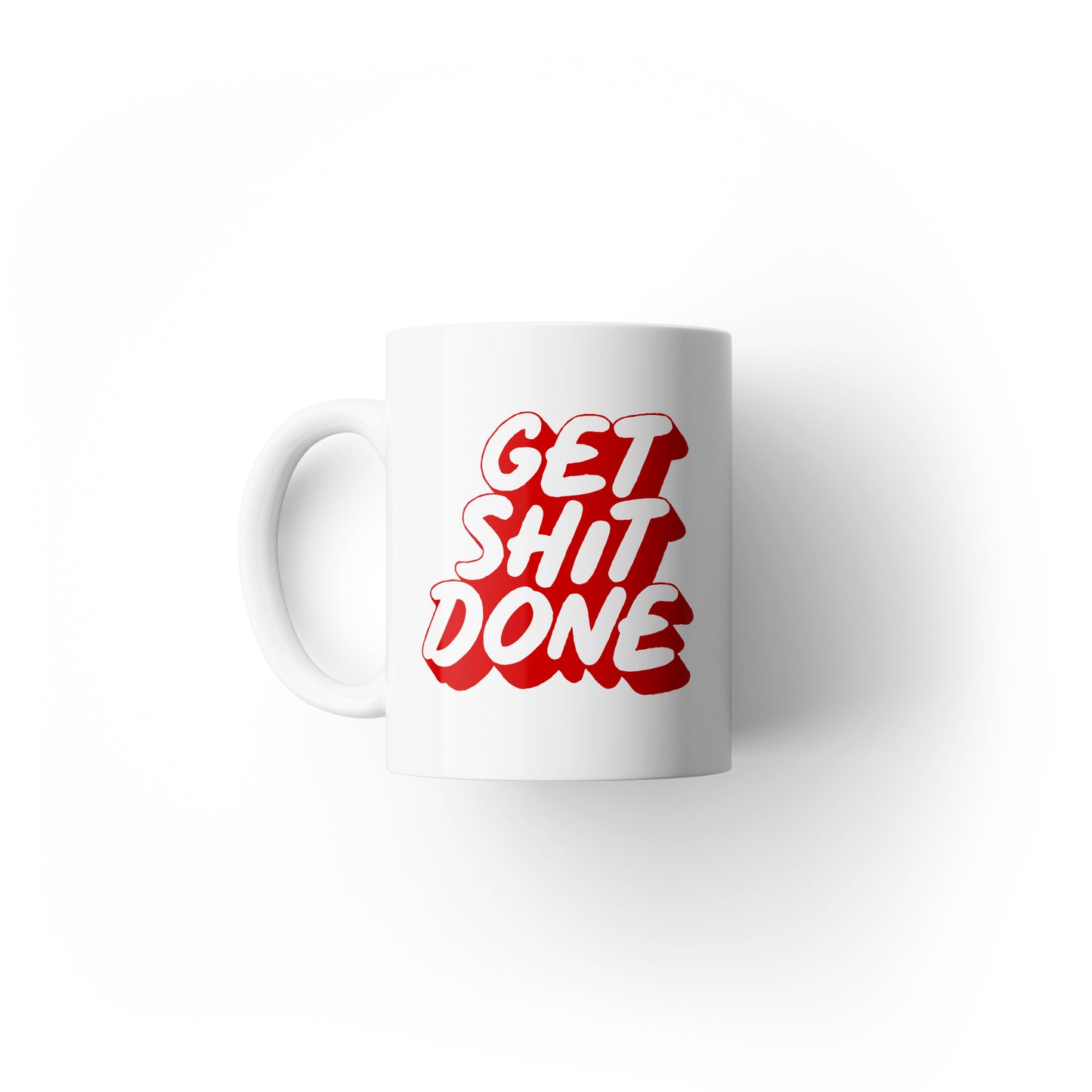 Get Shit Done Mug