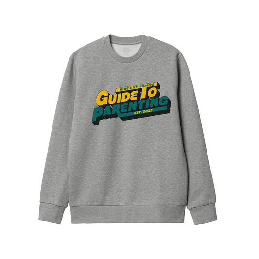 Guide To Parenting Classic Heather Grey Sweatshirt