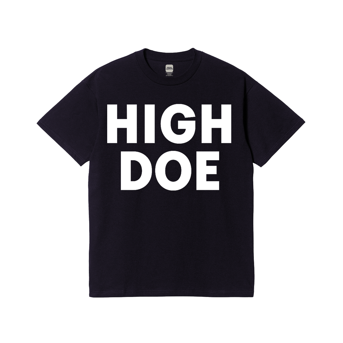 High Doe T-Shirt