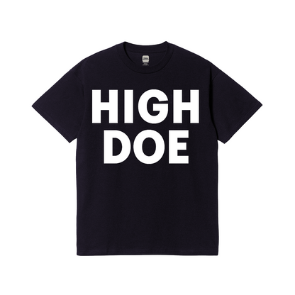 High Doe T-Shirt