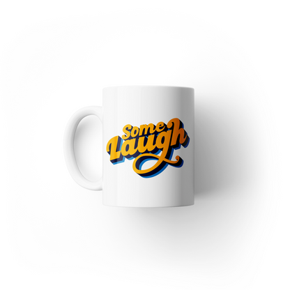 Some Laugh Podcast Mug